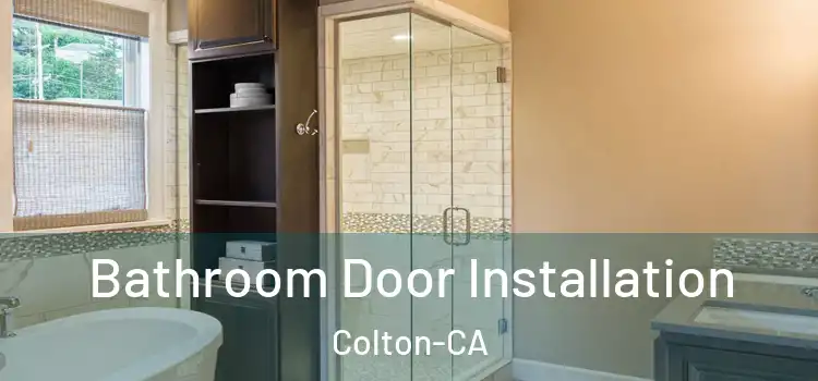 Bathroom Door Installation Colton-CA